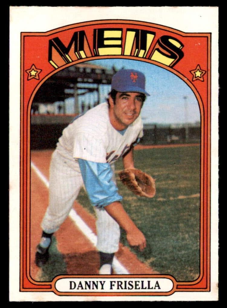 Danny Frisella 1972 topps O-Pee-Chee