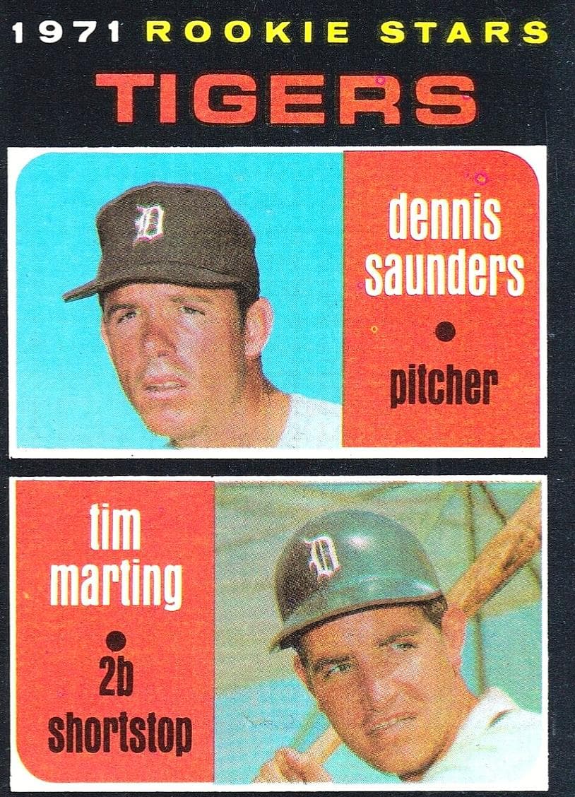 Tigers 1971 Rookie Stars (Dennis Saunders / Tim Marting) #423
