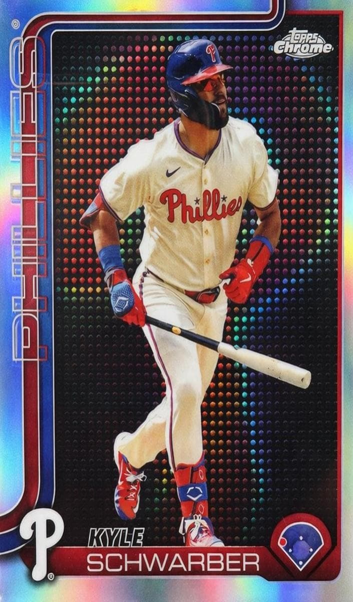 Kyle Schwarber 2025 topps Topps Chrome