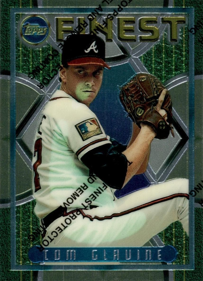 Tom Glavine 1995 unknown Finest