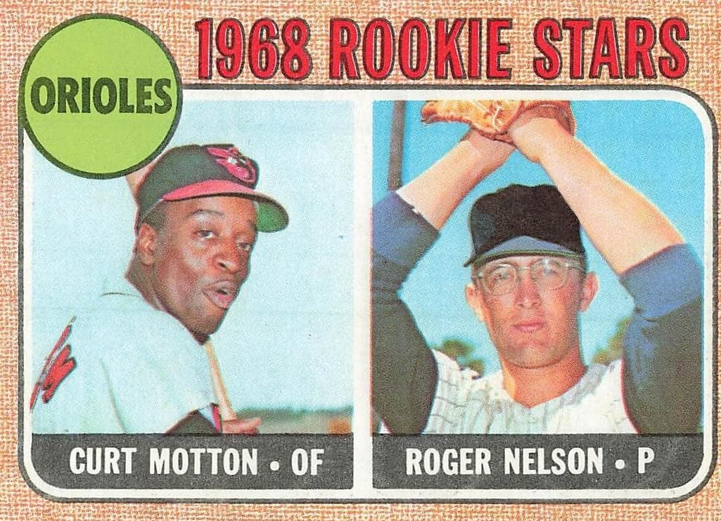 Orioles 1968 Rookie Stars (Curt Motton / Roger Nelson) #549