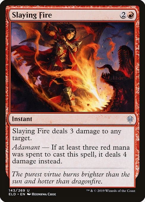 Slaying Fire 2019 Magic: The Gathering Throne of Eldraine