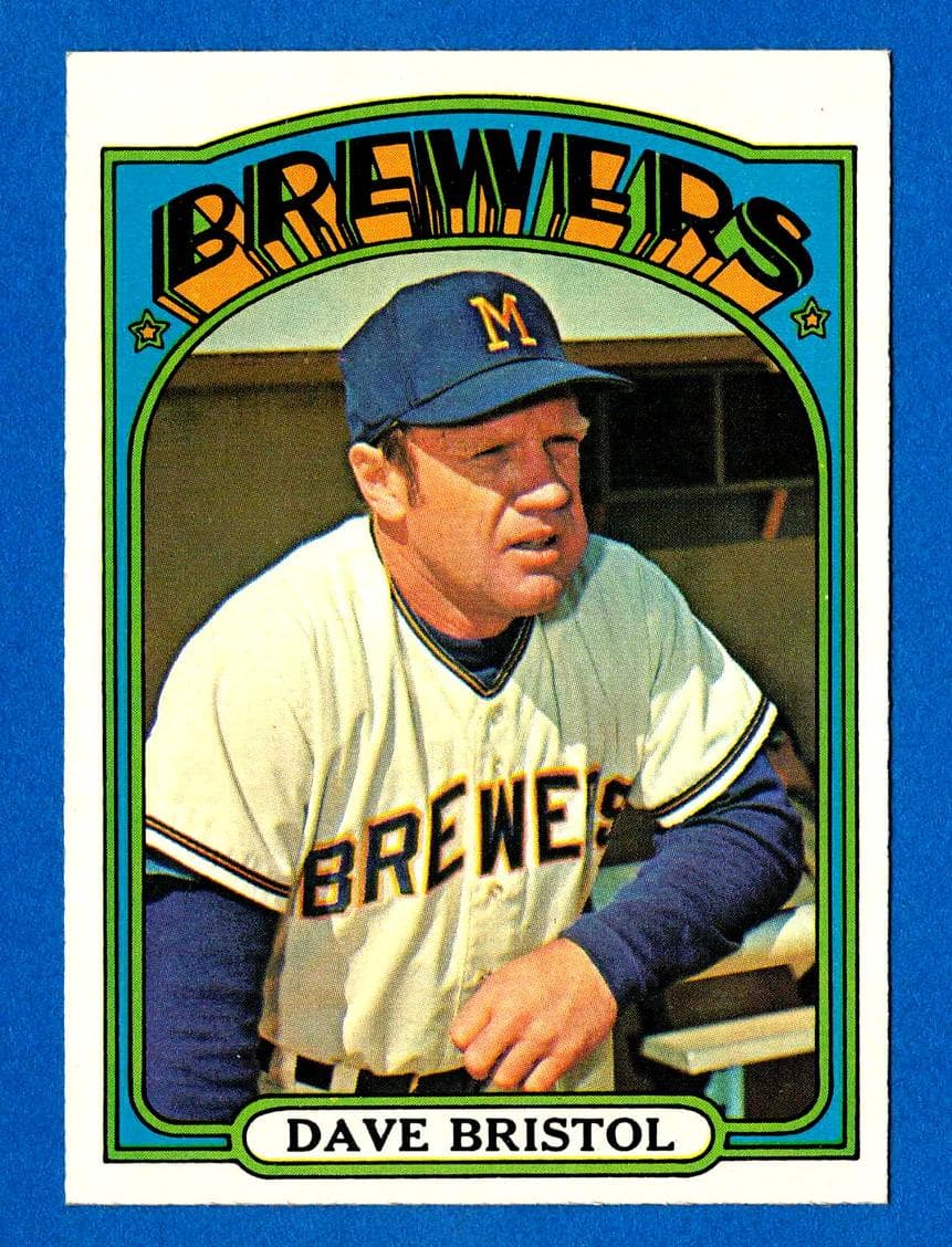 Dave Bristol 1972 topps Topps