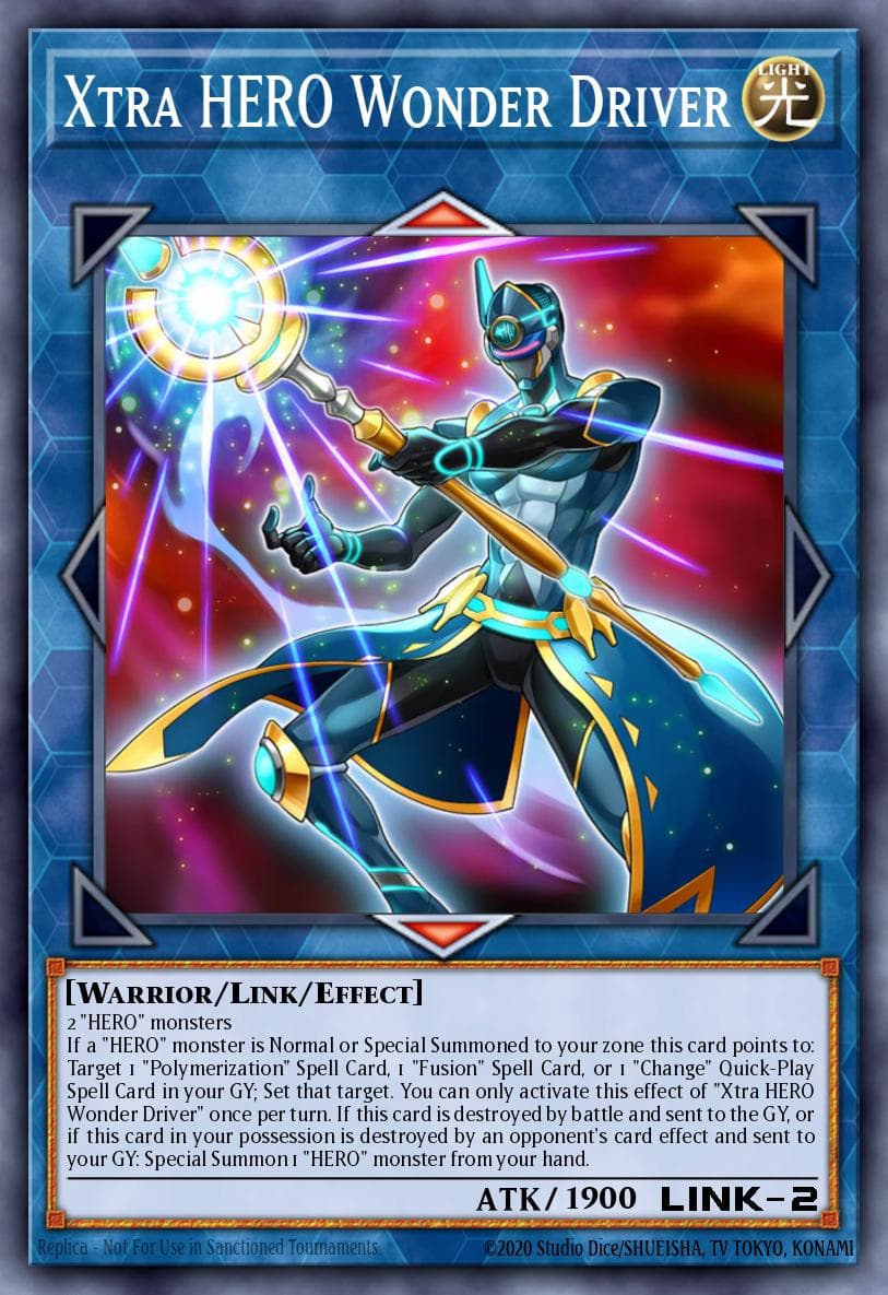 Xtra HERO Wonder Driver 2018 Yu-Gi-Oh! Legendary Hero Decks
