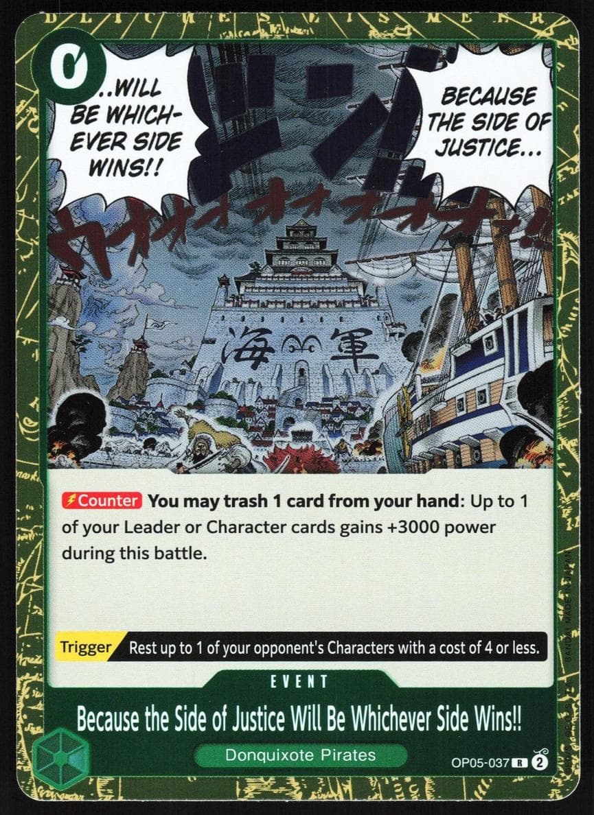 Because the Side of Justice Will Be Whichever Side Wins!! #OP05-037