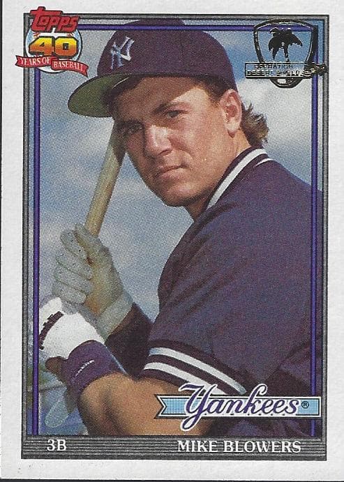 Mike Blowers 1991 topps Topps