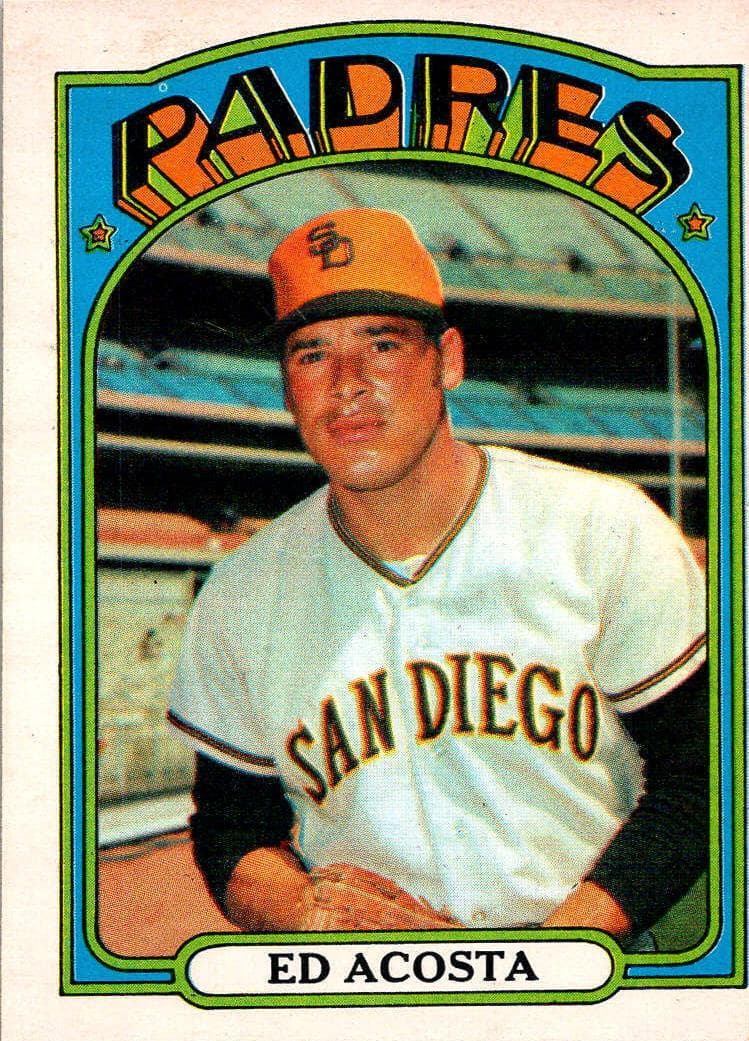 Ed Acosta 1972 topps O-Pee-Chee