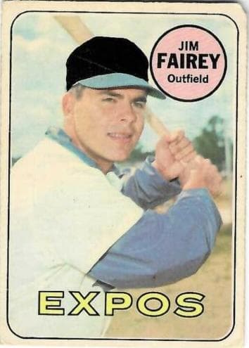 Jim Fairey 1969 topps O-Pee-Chee