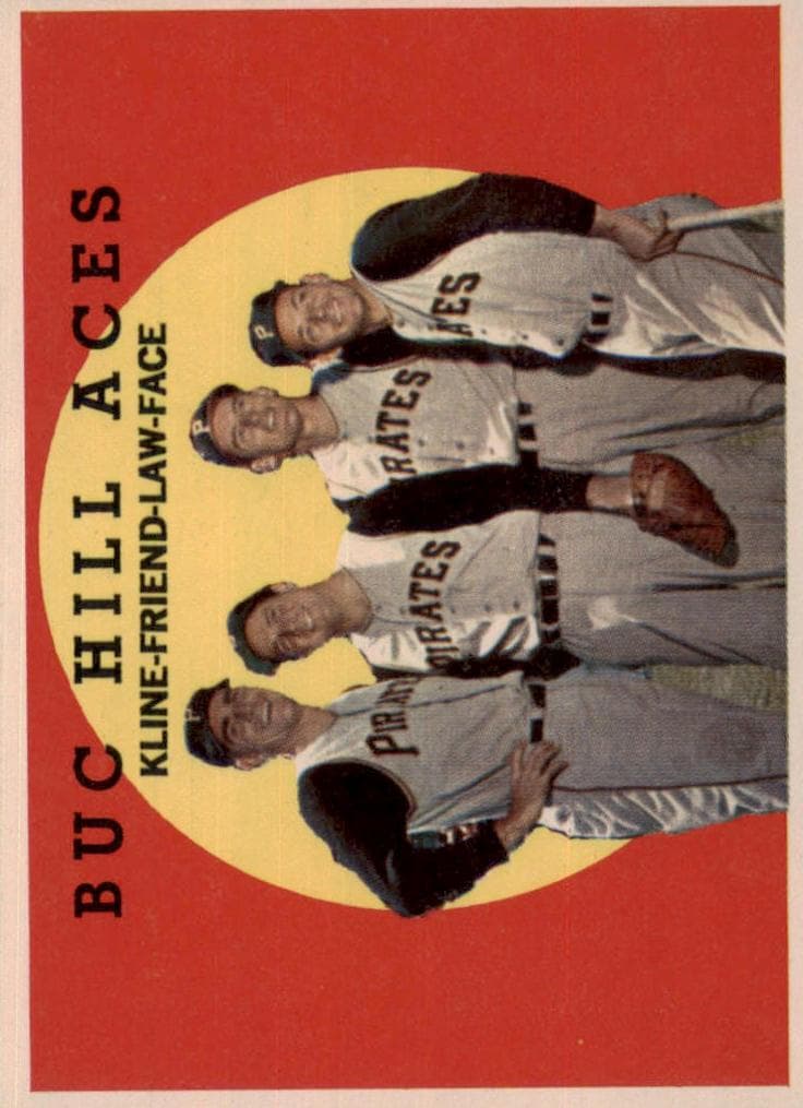 Buc Hill Aces (Ron Kline / Bob Friend / Vern Law / Roy Face) #428