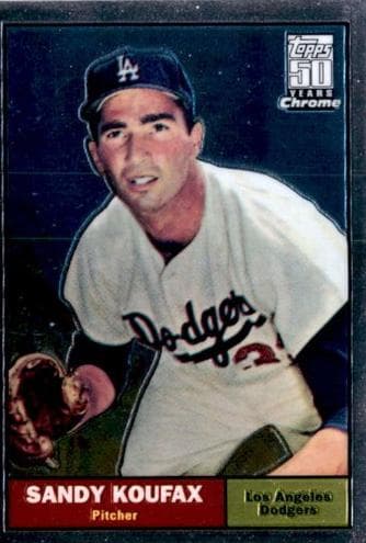 Sandy Koufax 2001 topps Topps Chrome