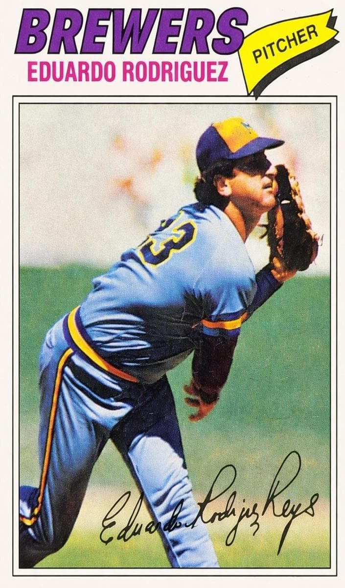Eduardo Rodriguez 1977 topps Topps