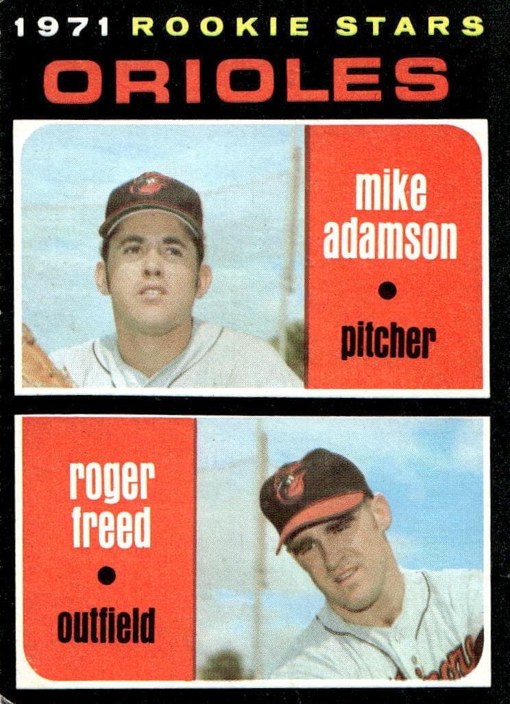 Orioles 1971 Rookie Stars (Mike Adamson / Roger Freed) #362