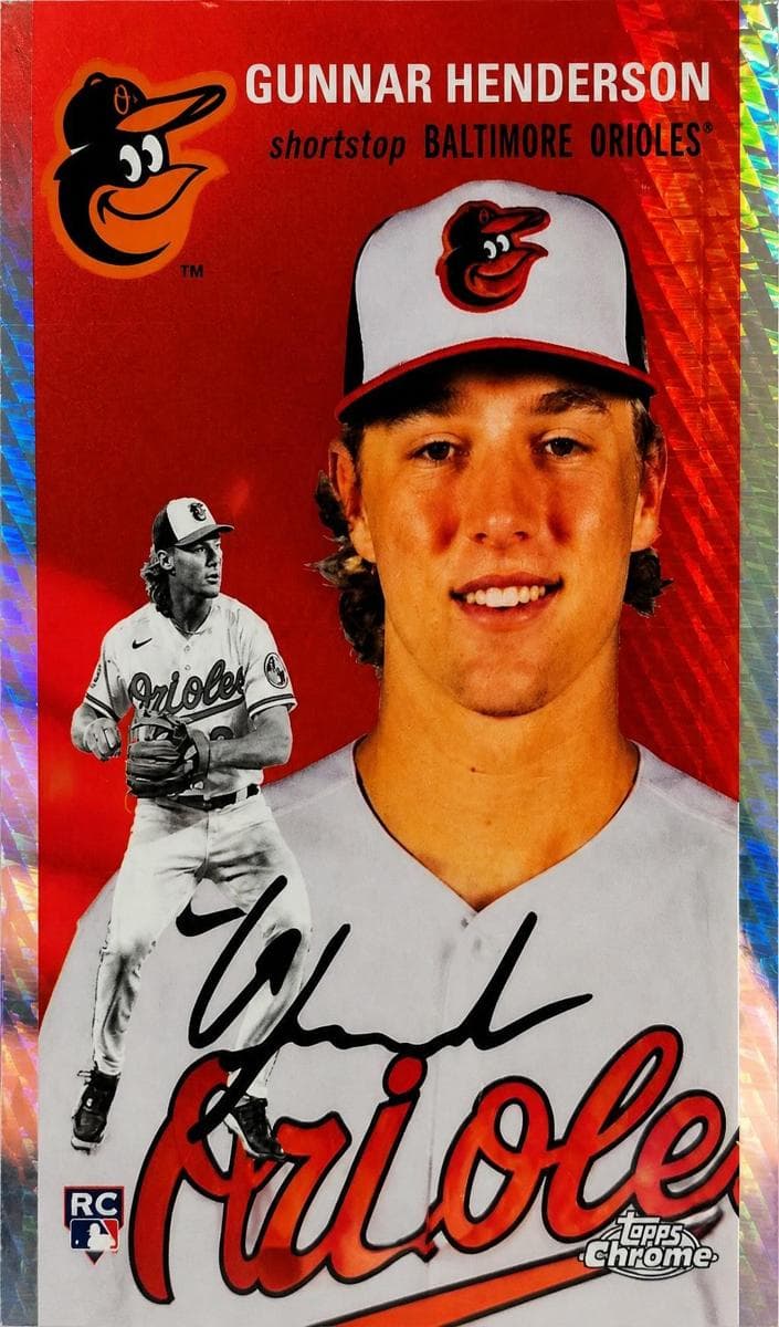 Gunnar Henderson 2023 topps Topps Chrome Platinum Anniversary