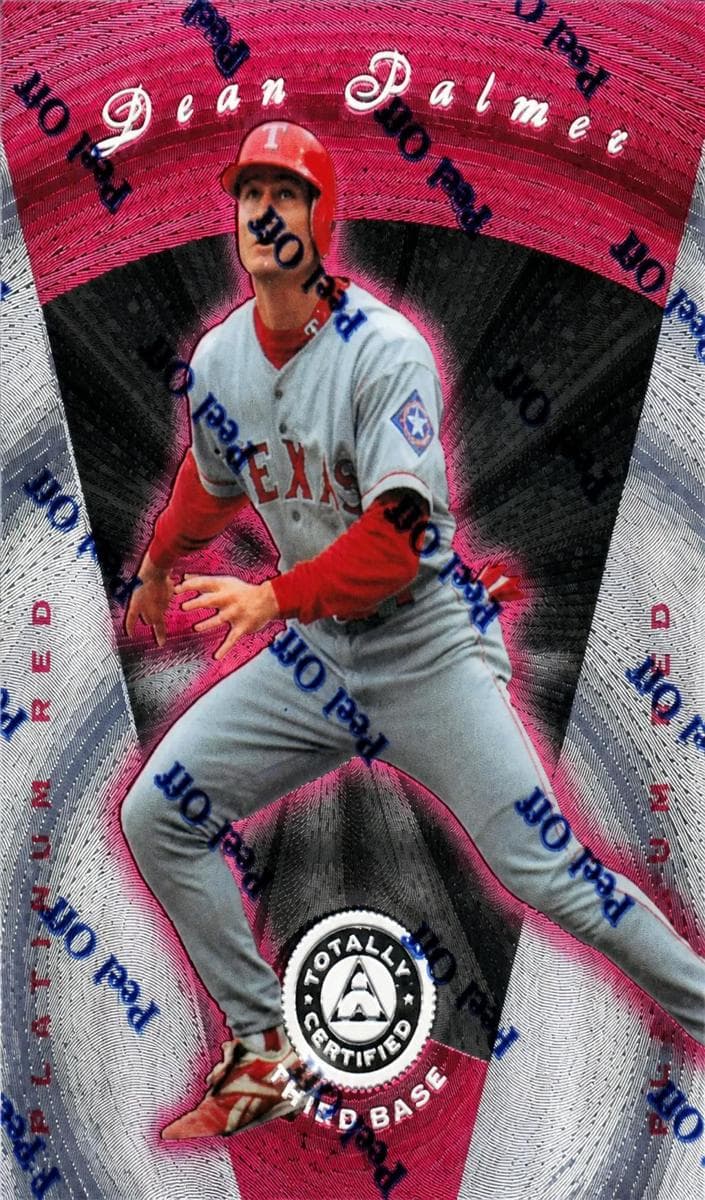 Dean Palmer 1997 panini Pinnacle Totally Certified