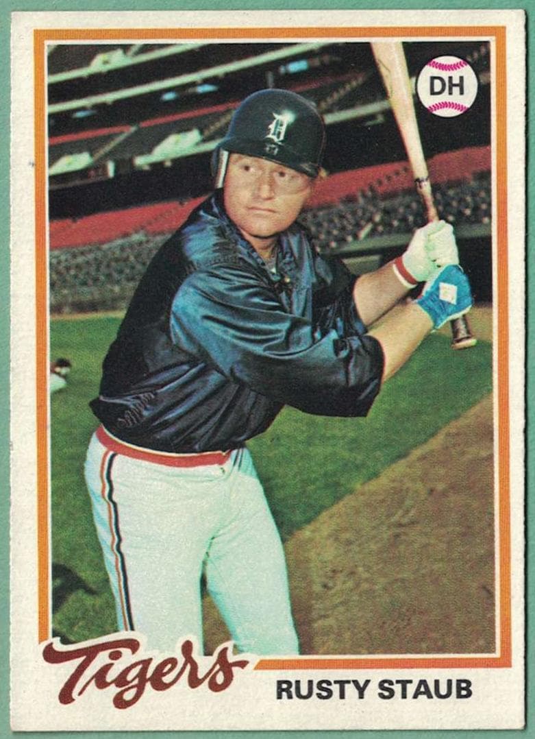 Rusty Staub 1978 topps Topps