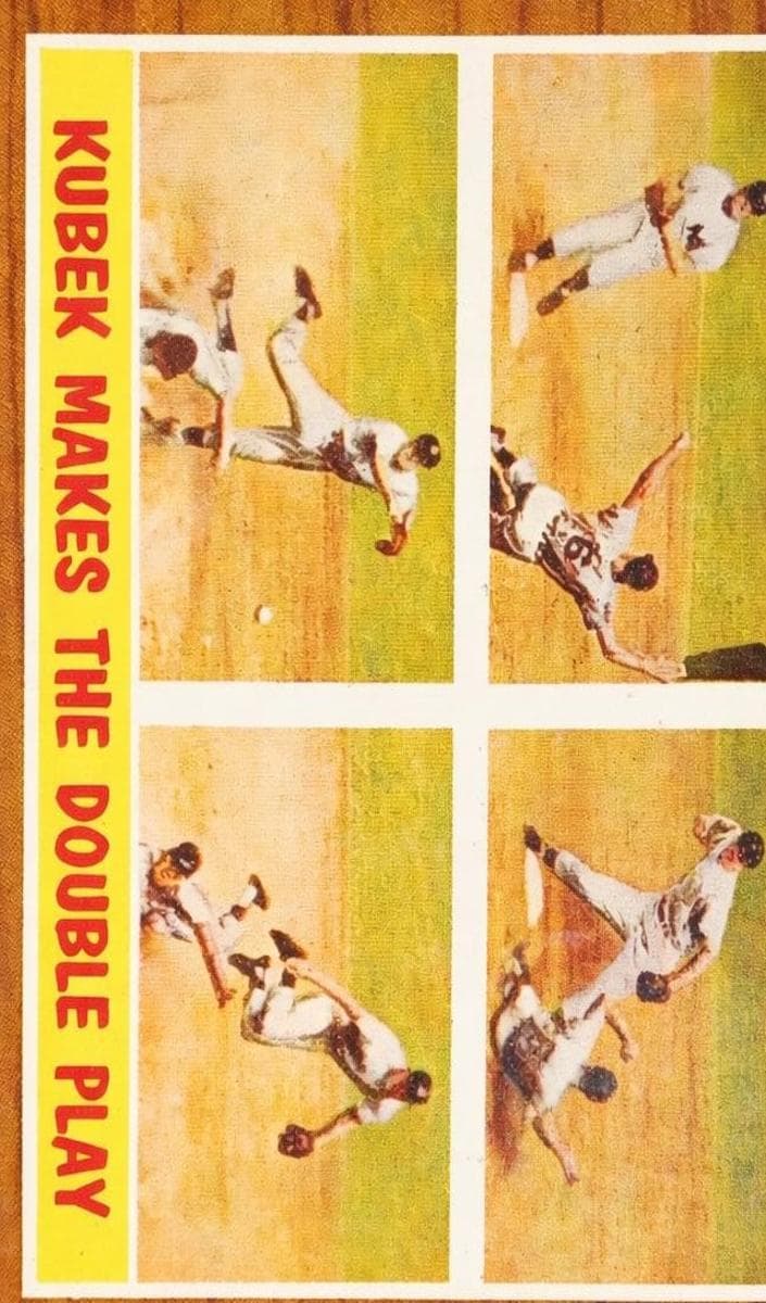 Kubek Makes the Double Play #311