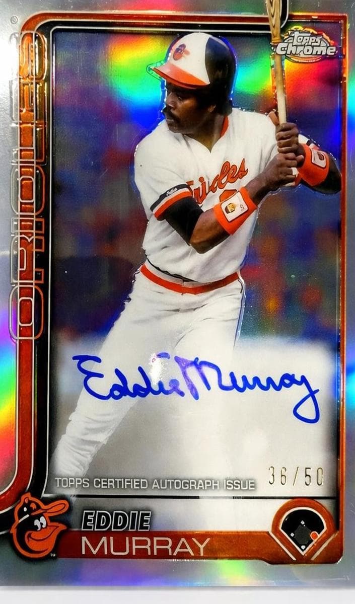 Eddie Murray 2025 topps Chrome
