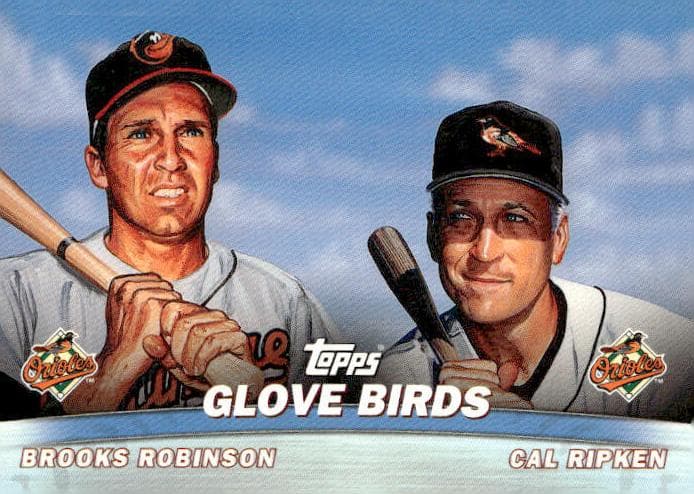 Glove Birds (Brooks Robinson / Cal Ripken Jr.) #TC3
