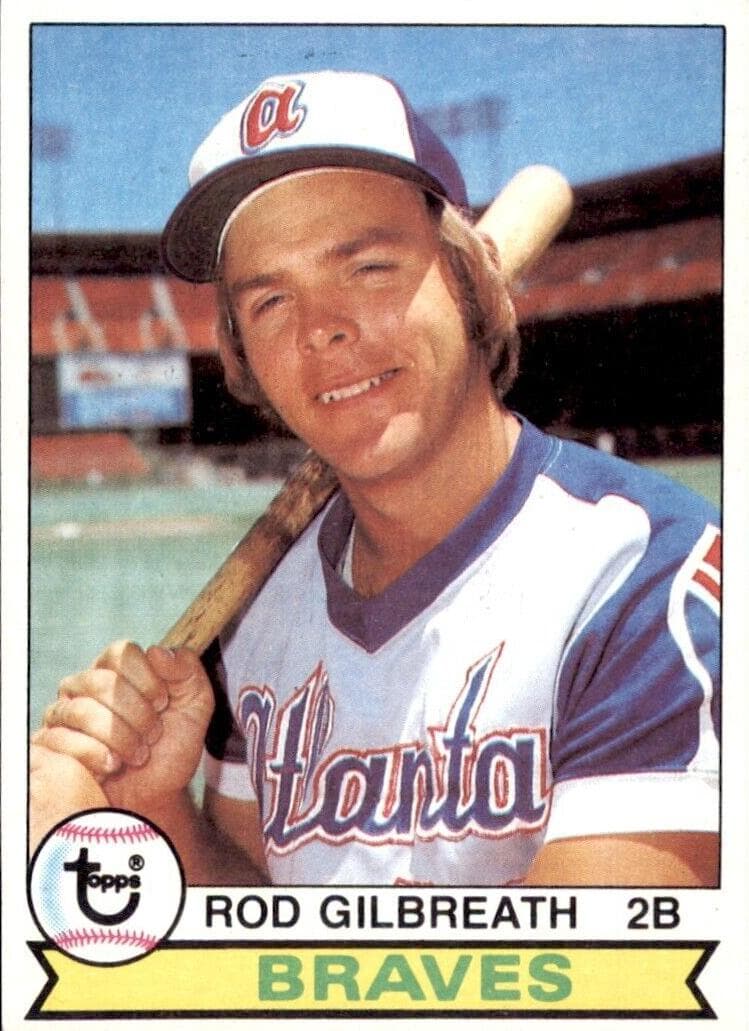 Rod Gilbreath 1979 topps Topps