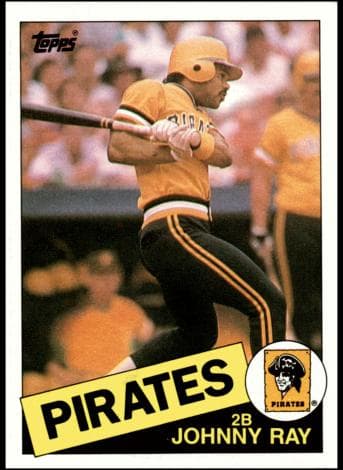 Johnny Ray 1985 topps Topps