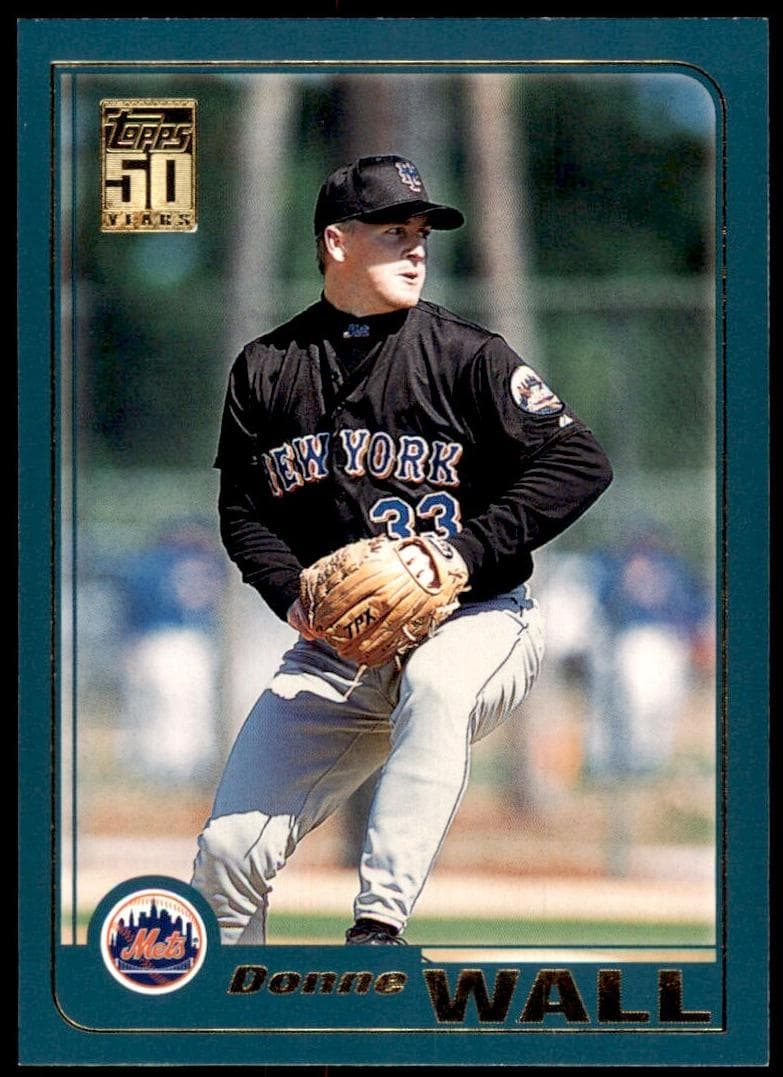 Donne Wall 2001 topps Topps Traded & Rookies