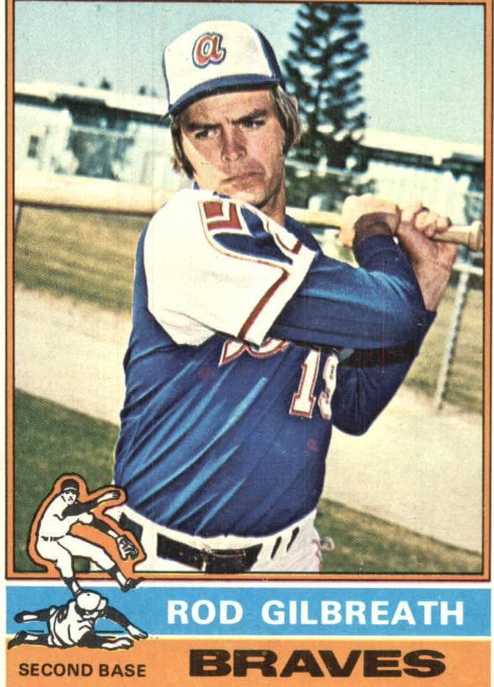 Rod Gilbreath 1976 topps Topps
