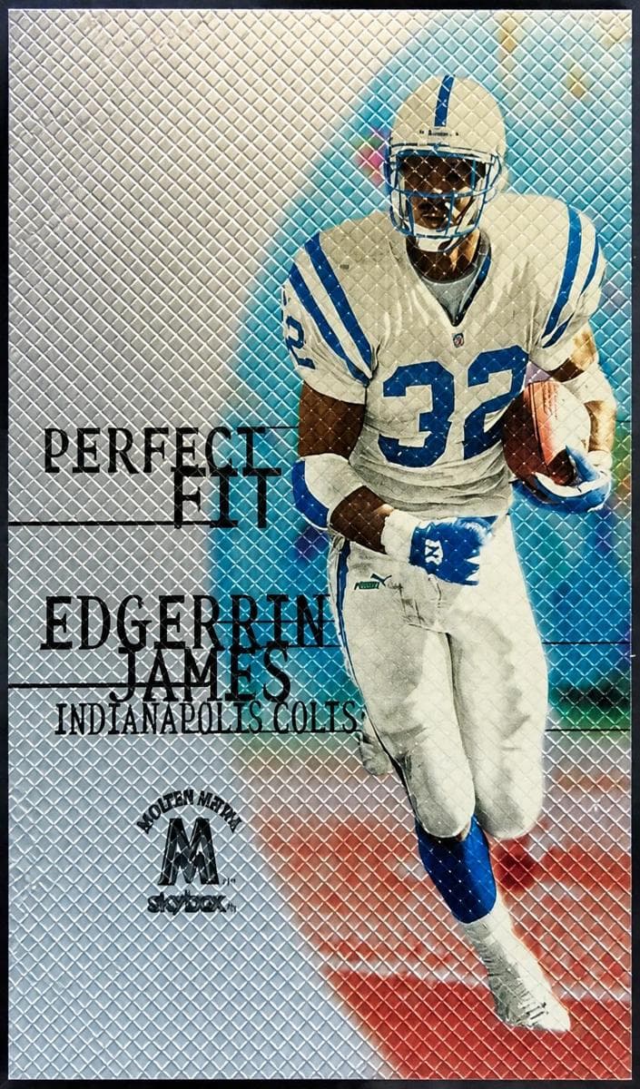 Edgerrin James 1999 skybox Molten Metal Perfect Fit