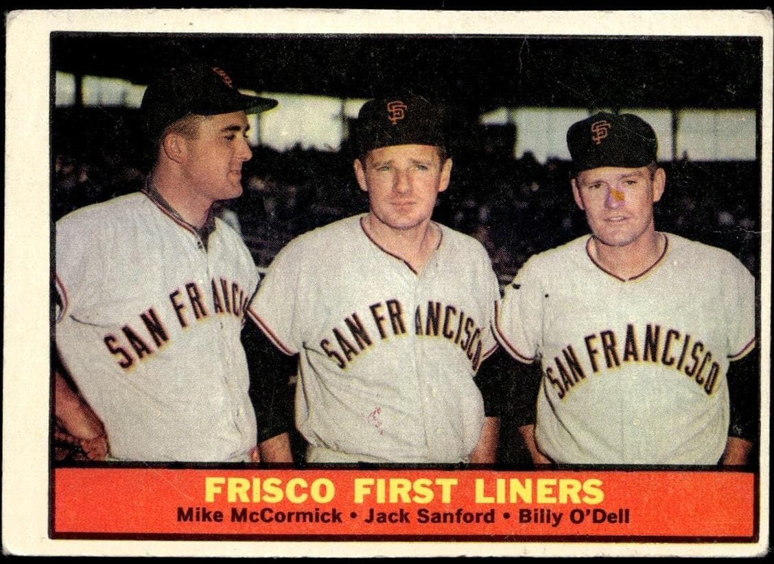 Frisco First Liners (Mike McCormick / Billy O'Dell / Jack Sanford) #383