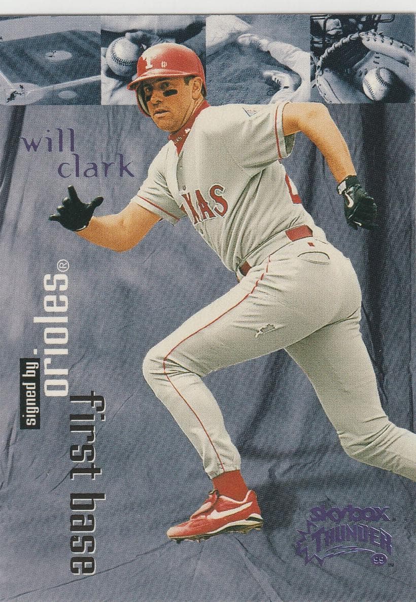 Will Clark 1999 fleer SkyBox Thunder