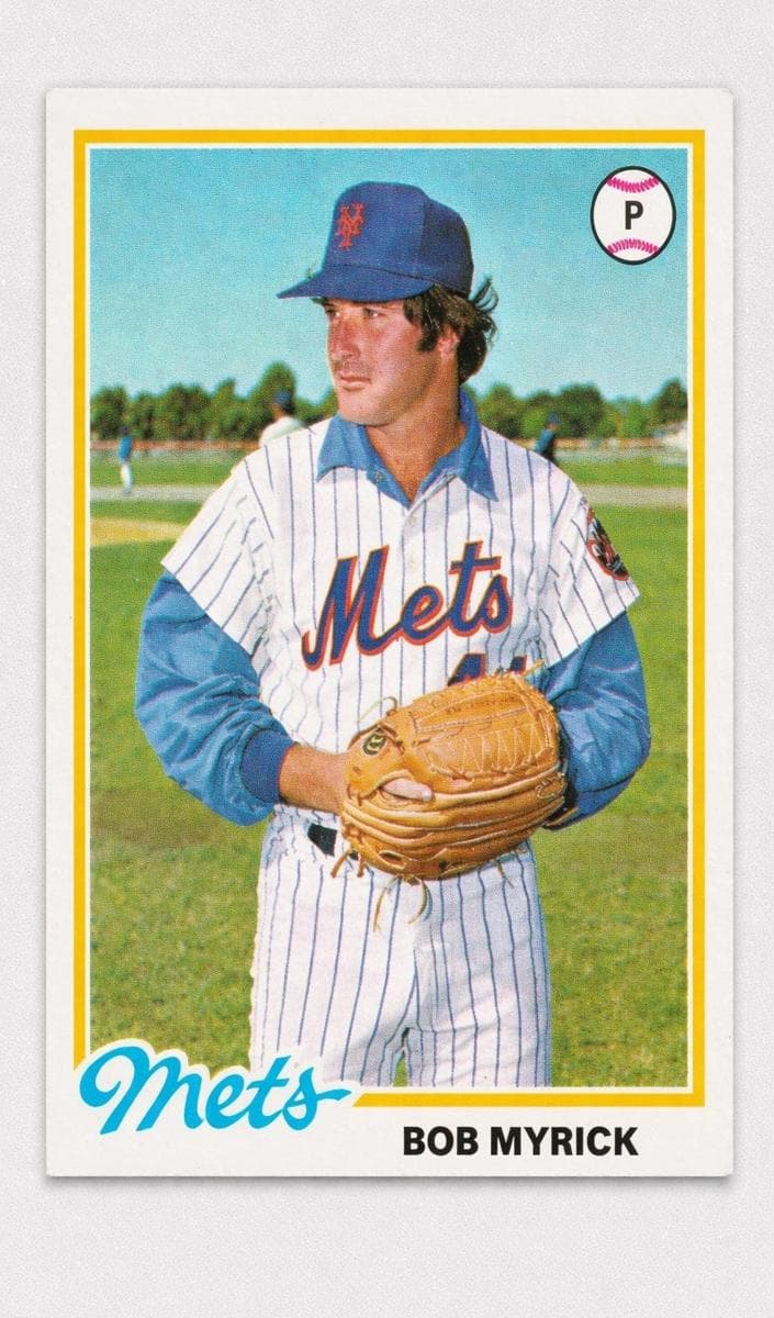 Bob Myrick 1978 topps Topps