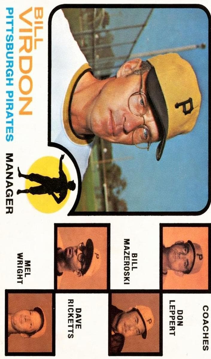 Pirates Field Leaders (Bill Virdon / Don Leppert / Bill Mazeroski / Dave Ricketts / Mel Wright) #517