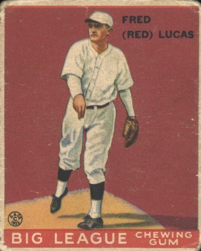 Fred “Red” Lucas 1933 unknown Goudey