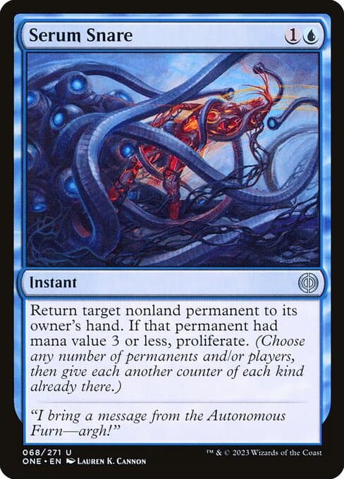 Serum Snare 2023 Magic: The Gathering Phyrexia: All Will Be One