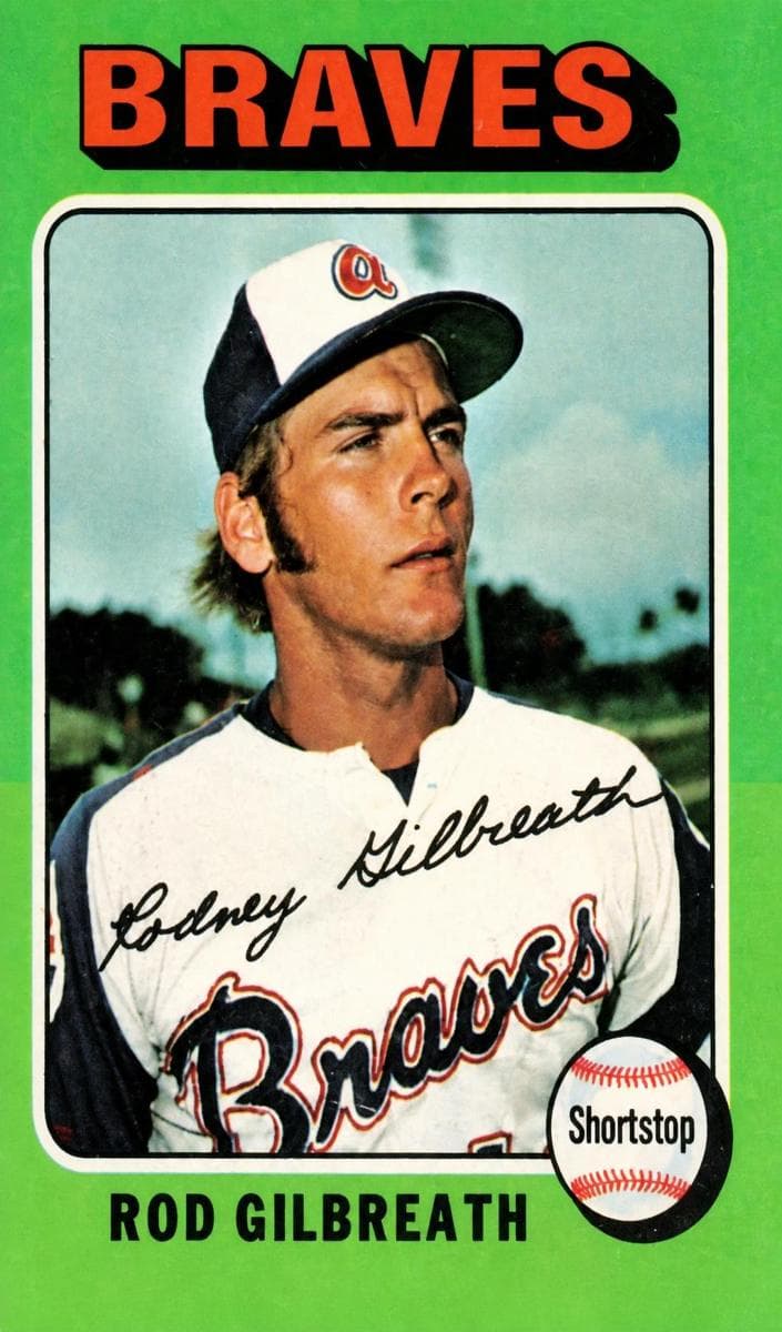 Rod Gilbreath 1975 topps Topps
