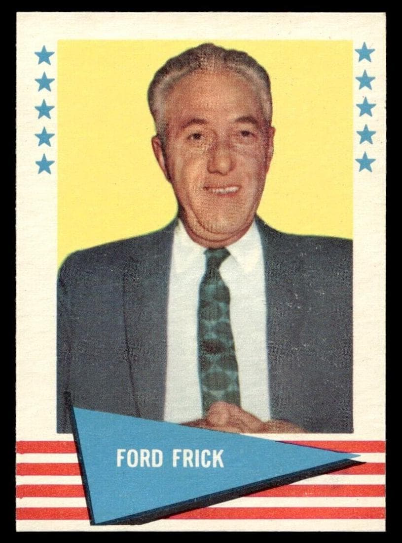 Ford Frick 1961 fleer Fleer Baseball Greats