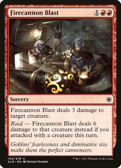 Firecannon Blast 2017 Magic: The Gathering Ixalan