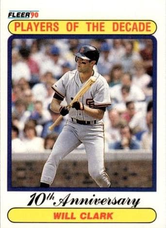 Will Clark 1990 fleer Player Of The Decade