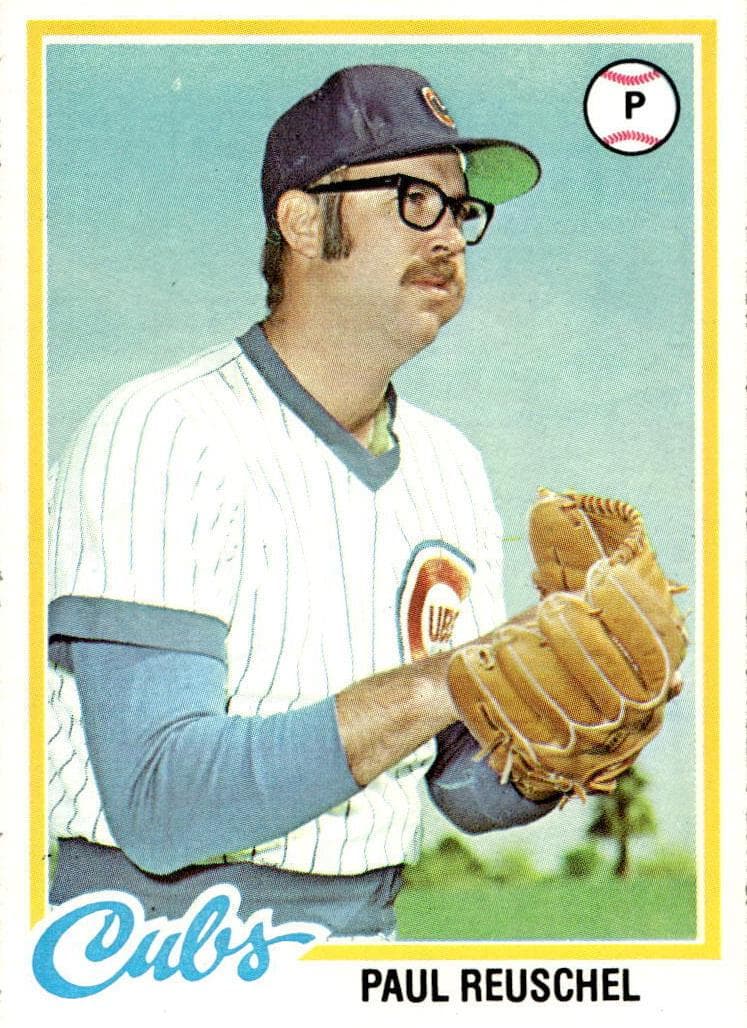 Paul Reuschel 1978 topps Topps