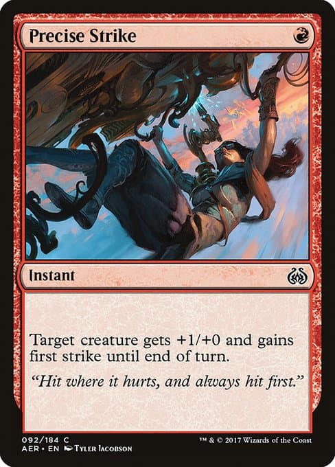 Precise Strike 2017 Magic: The Gathering Aether Revolt