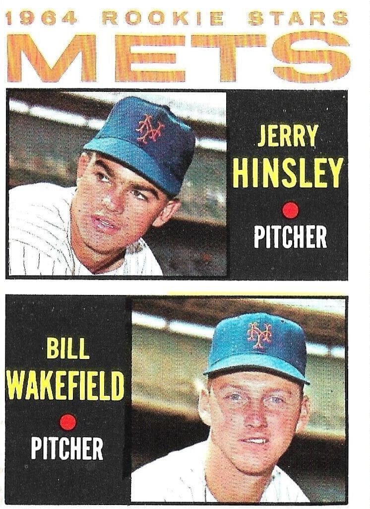 Mets 1964 Rookie Stars (Jerry Hinsley / Bill Wakefield) #576