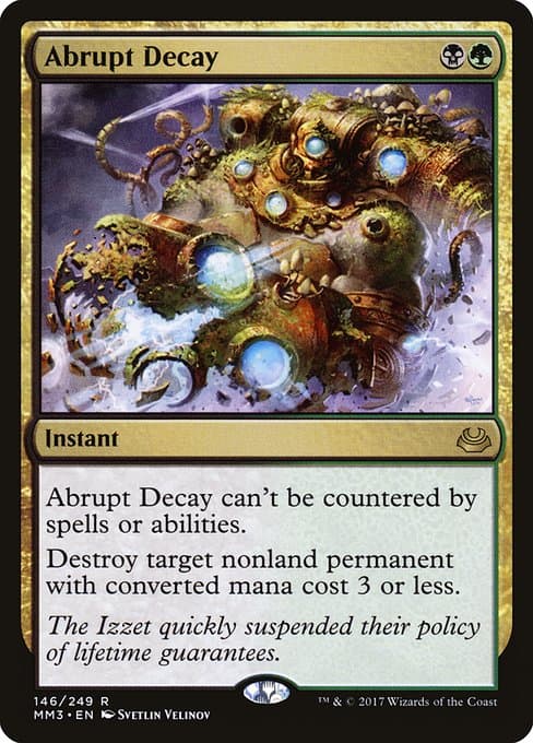 Abrupt Decay 2017 Magic: The Gathering