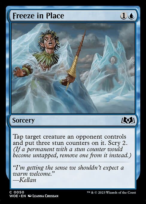 Freeze in Place 2023 Magic: The Gathering Wilds of Eldraine