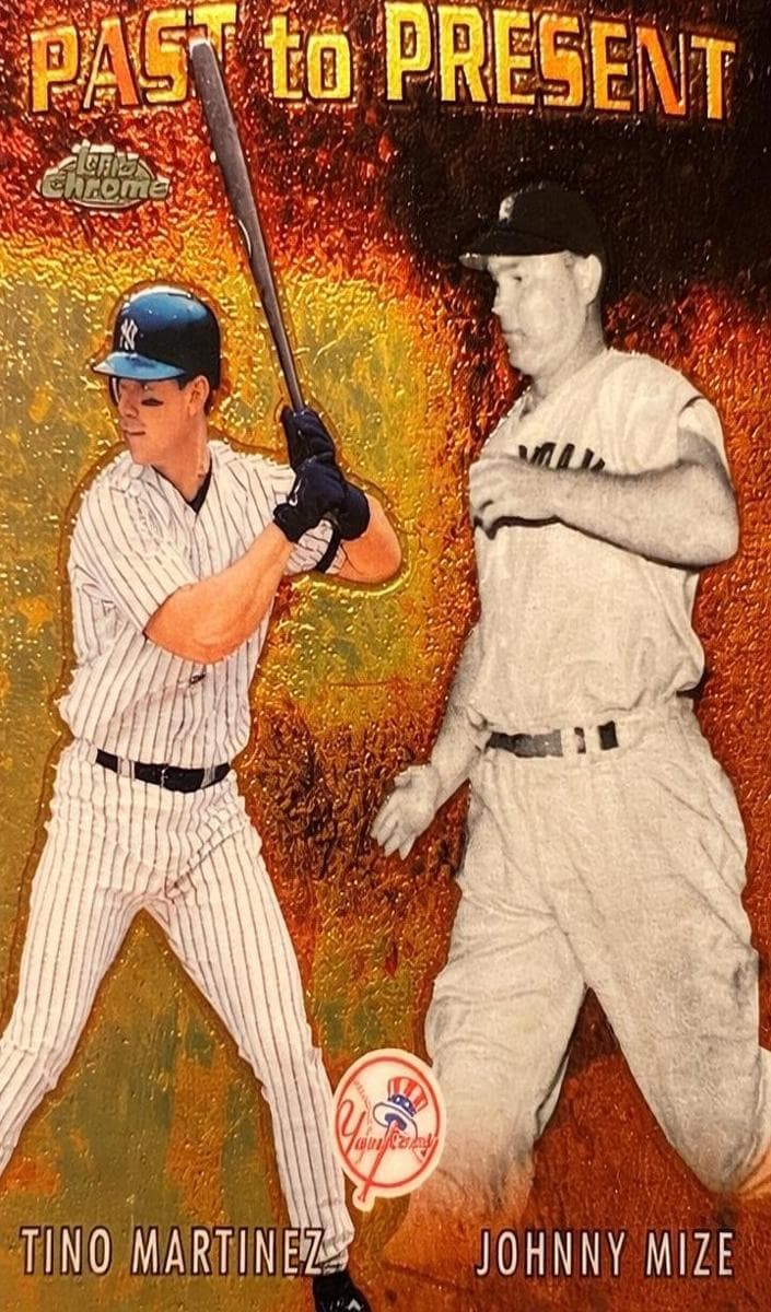 Johnny Mize / Tino Martinez 2001 topps Topps Chrome