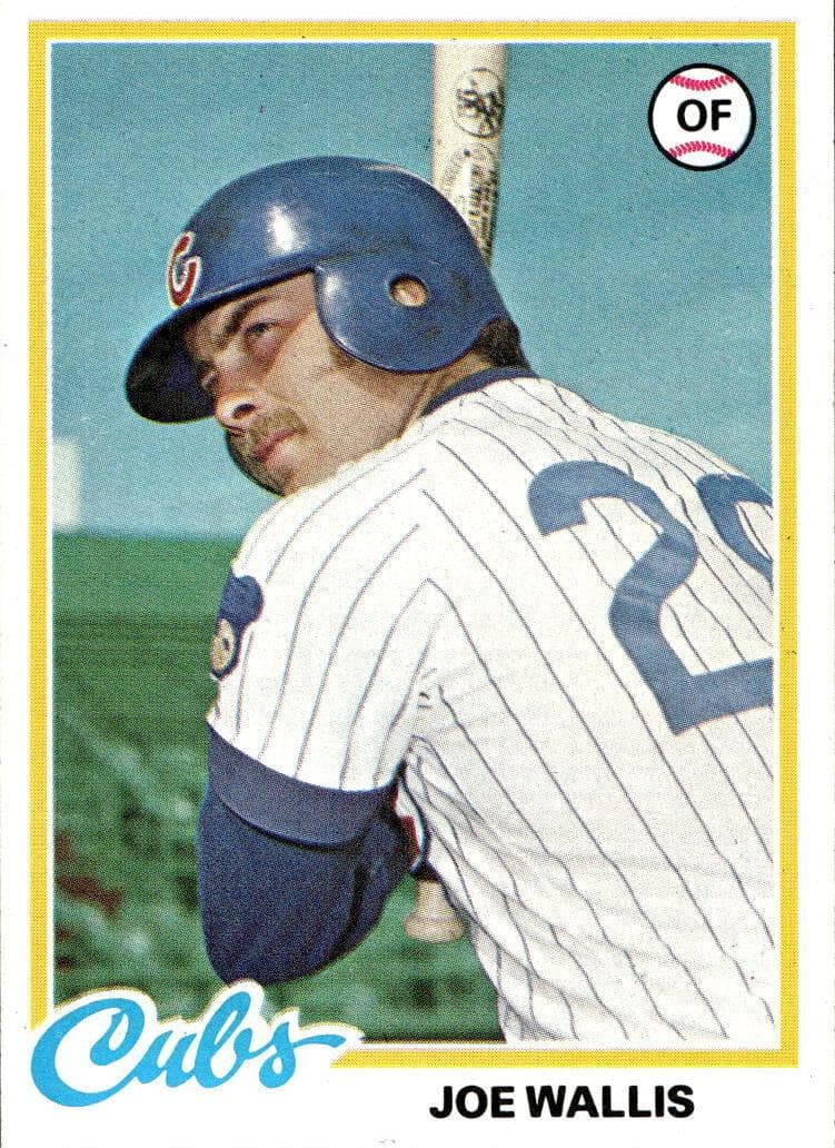 Joe Wallis 1978 topps Topps