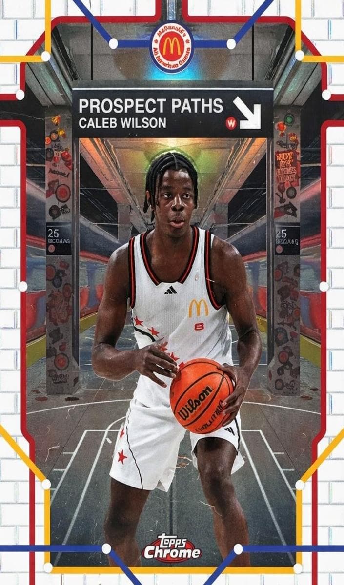 Caleb Wilson 2025 topps Topps Chrome McDonald's All American