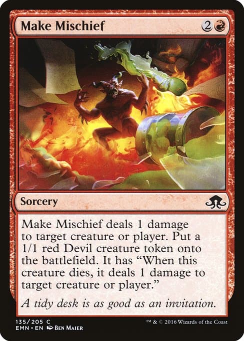 Make Mischief 2016 Magic: The Gathering Eldritch Moon