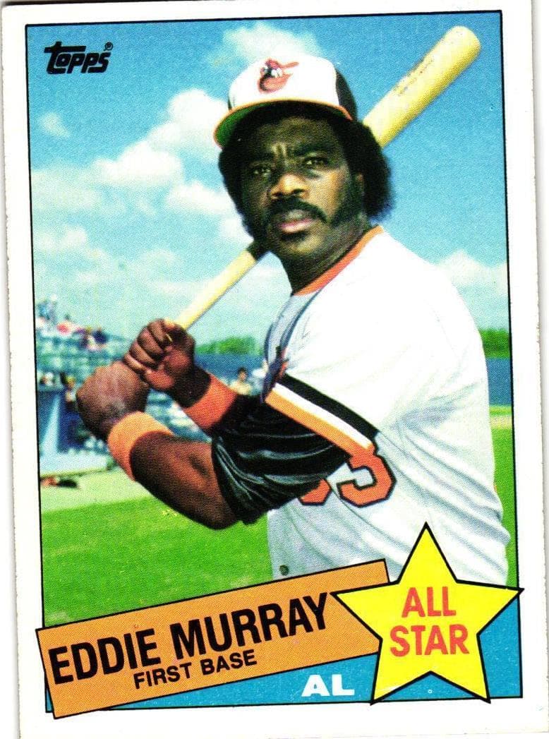 Eddie Murray 1985 topps Topps
