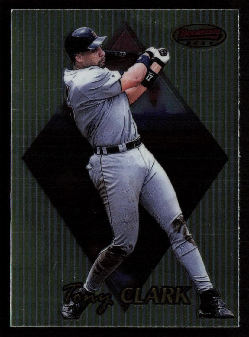 Tony Clark 1999 bowman Bowman's Best