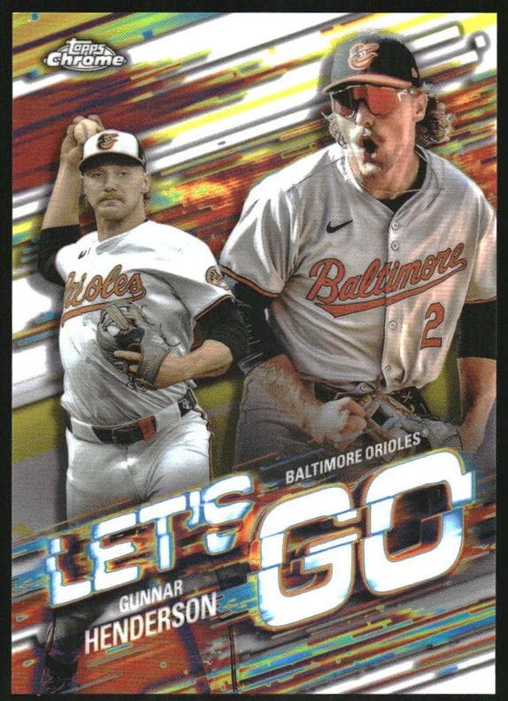 Gunnar Henderson 2025 topps Topps Chrome