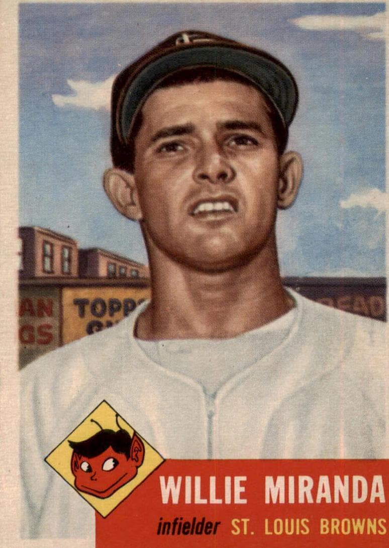 Willy Miranda 1953 topps Topps